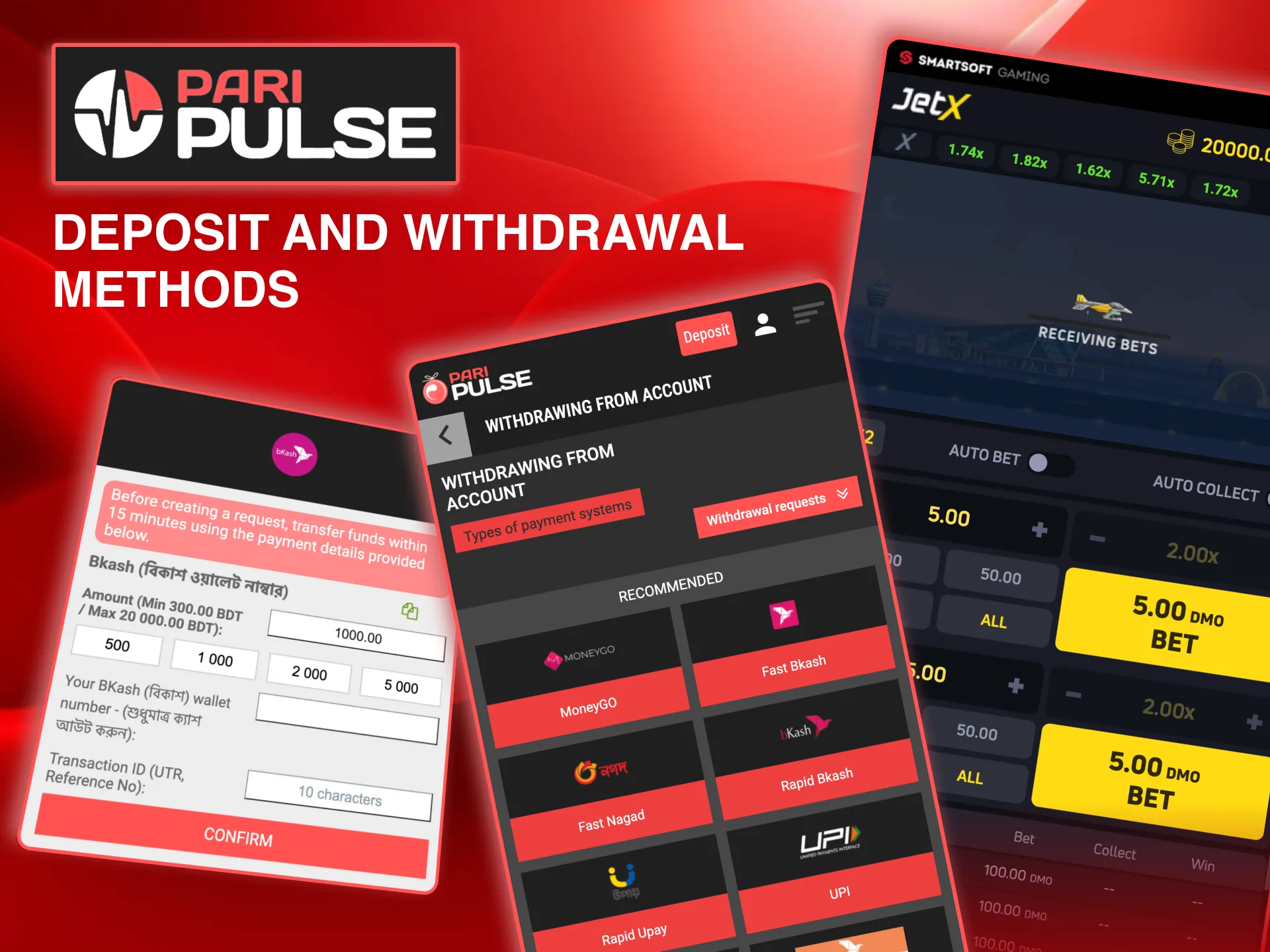 Paripulse JetX supports deposits via local wallets, cards, crypto, and bank transfers.